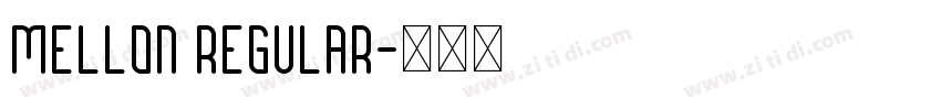 Mellon Regular字体转换